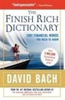 David Bach, David Bach, Bach David - The Finish Rich Dictionary