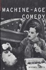 Michael North, Michael (Professor of English North, North Michael - Machine-age Comedy