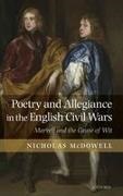Nicholas Mcdowell, Nicholas (Department of English McDowell, McDowell Nicholas - Poetry and Allegiance in the English Civil Wars Marvell and the Cause of Wit