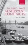A C L Davies, A. C. L. Davies, A.C.L. Davies, A.C.L. (Fellow and Tutor in Law Davies, Davies A.C.L. - The Public Law of Government Contracts