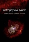 Sveneric Johansson, Sveneric (Atomic Astrophysics Division Johansson, Johansson Sveneric, V. S. Letokhov, Vladilen Letokhov, Vladilen (Institute of Spectroscopy Letokhov... - Astrophysical Lasers