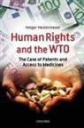 Holger Hestermeyer, Holger P. Hestermeyer, Holger P. (Research Fellow Hestermeyer - Human Rights and the WTO