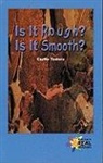 Carlie Todoro - Is It Rough? Is It Smooth?