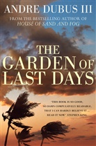 Andre Dubus, Andre Dubus III - The Garden of Last Days