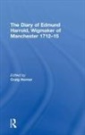 Craig Horner, Craig Horner, Horner Craig - Diary of Edmund Harrold, Wigmaker of Manchester 1712-15