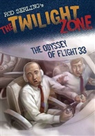 Mark Kneece, Mark Serling Kneece, Rod Serling, Robert Grabe - The Twilight Zone: The Odyssey of Flight 33