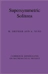 M. Shifman, M. (University of Minnesota) Yung Shifman, M. Yung Shifman, A. Yung - Supersymmetric Solitons