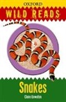 Claire Llewellyn - Wild Reads: Snakes