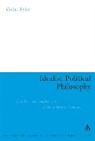 Colin Tyler - Idealist Political Philosophy
