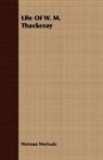 Herman Merivale - Life of W. M. Thackeray