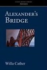 Willa Cather - Alexander's Bridge