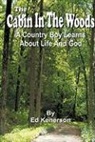 Ed Kenerson - The Cabin in the Woods