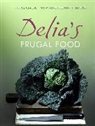 Delia Smith - Delia's Frugal Food