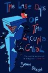 Sean Dixon, Dixon Sean - The Last Days of the Lacuna Cabal