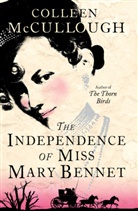 Colleen McCullough, McCullough Colleen - The Independence of Miss Mary Bennet