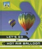 Anders Hanson - Let's Go by Hot Air Balloon
