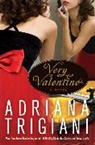 Adriana Trigiani - Very Valentine