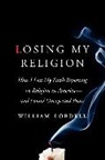 William Lobdell - Losing My Religion