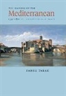 Faruk Tabak, Faruk (Ertegun Assistant Professor of Modern Turkish Studies Tabak - The Waning of the Mediterranean, 1550-1870
