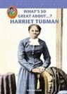 Amie Jane Leavitt - Harriet Tubman