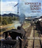 Michael Welch - Somerset and Dorset Sunset