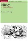 Patrick McDonagh - Idiocy