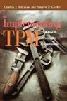Andrew Ginder, Andrew P. Ginder, Alan Robinson, Charles J. Robinson, Charles J./ Ginder Robinson, Robinson Charles J. - Implementing TPM