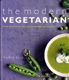 Maria Elia - The Modern Vegetarian