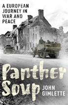 John Gimlette - Panther Soup