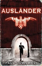 Paul Dowswell - Ausländer