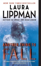 Laura Lippman - Another Thing to Fall