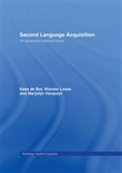 Kees de Bot, Kees de (Groningen University Bot, Bot Kees de, Kees De Bot, Wander Lowie, Wander (Groningen University Lowie... - Second Language Acquisition