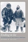 Roger M. McCoy, Roger M. (Professor of Geology/Geography McCoy, McCoy Roger M. - Ending in Ice print on demand