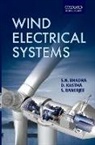 S. Banerjee, S. (IIT Kharagpur) Banerjee, Sujit Banerjee, S N Bhadra, S. N. Bhadra, S. N. (Professor of Engineering Bhadra... - Wind Electrical Systems
