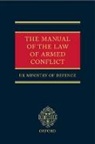 Not Available (NA), Tony Rogers, Uk Ministry of Defence - The Manual of the Law of Armed Conflict