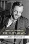 John Haffenden, John (EDT) Haffenden, John Haffenden - Selected Letters of William Empson
