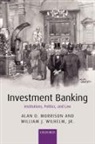 Alan D. Morrison, Alan D./ Wilhelm Morrison, Morrison Alan D., Jr. Wilhelm, William J. Jr. Wilhelm, William J. Wilhelm Jr... - Investment Banking