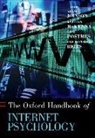 Adam Joinson, Adam (EDT)/ Mckenna Joinson, Adam Joinson, Adam (Senior Lecturer in Information Systems at the University of Bath School of Management Joinson, Adam N. Joinson, Katelyn McKenna... - Oxford Handbook of Internet Psychology