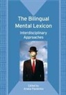 Aneta Pavlenko - Bilingual Mental Lexicon