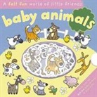 Emily Hawkins, Jonathan Lambert, Hannah Wilson, Hannah Hawkins Wilson - Felt Fun Baby Animals