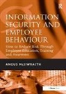 Angus Mcillwraith, Angus McIlwraith, McIlwraith Angus - Information Security And Employee Behaviour