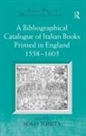 Professor Soko Tomita, Soko Tomita, Soko Tomita, Tomita Soko - Bibliographical Catalogue of Italian Books Printed in England, 1558