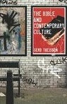 Gerd Theißen, Gerd/ Green Theissen, Gerd Thiessen - The Bible And Contemporary Culture