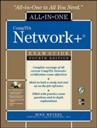 Michael Meyers, Mike Meyers, Meyers Michael - CompTIA Network+ All-in-One Exam Guide