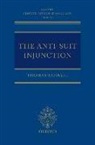 Thomas Raphael - The Anti-suit Injunction