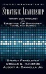 Albert Canella, Albert Cannella, Albert (Division Chair Cannella, Bert Cannella, Sydney Finkelstein, Sydney (Professor of Strategy and Leadership at Tuck School of Business Finkelstein... - Strategic Leadership