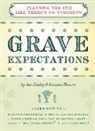 Sheila Bailey, Sue Bailey, Carmen Flowers, Carmen/ Bailey Flowers - Grave Expectations