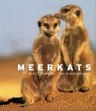 Nigel Dennis, Nigel Macdonald Dennis, David Macdonald - Meerkats