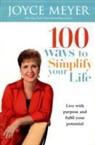 Joyce Meyer - 100 Ways to Simplify Your Life