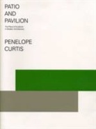 Dr. Penelope Curtis, Penelope Curtis - Patio and Pavilion